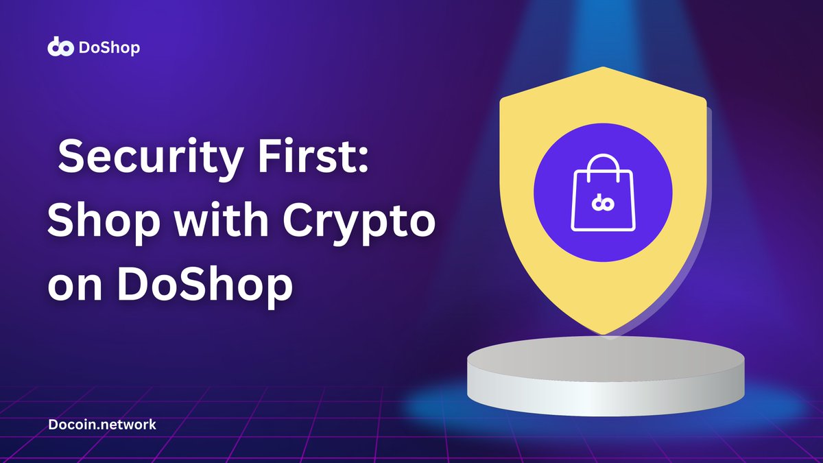 📷 Security First: Shopping with Crypto 📷
Your security is our priority. Discover how DoShop uses advanced blockchain technology to ensure safe and secure transactions.

#doshop #CryptoSecurity #blockchain #docoin