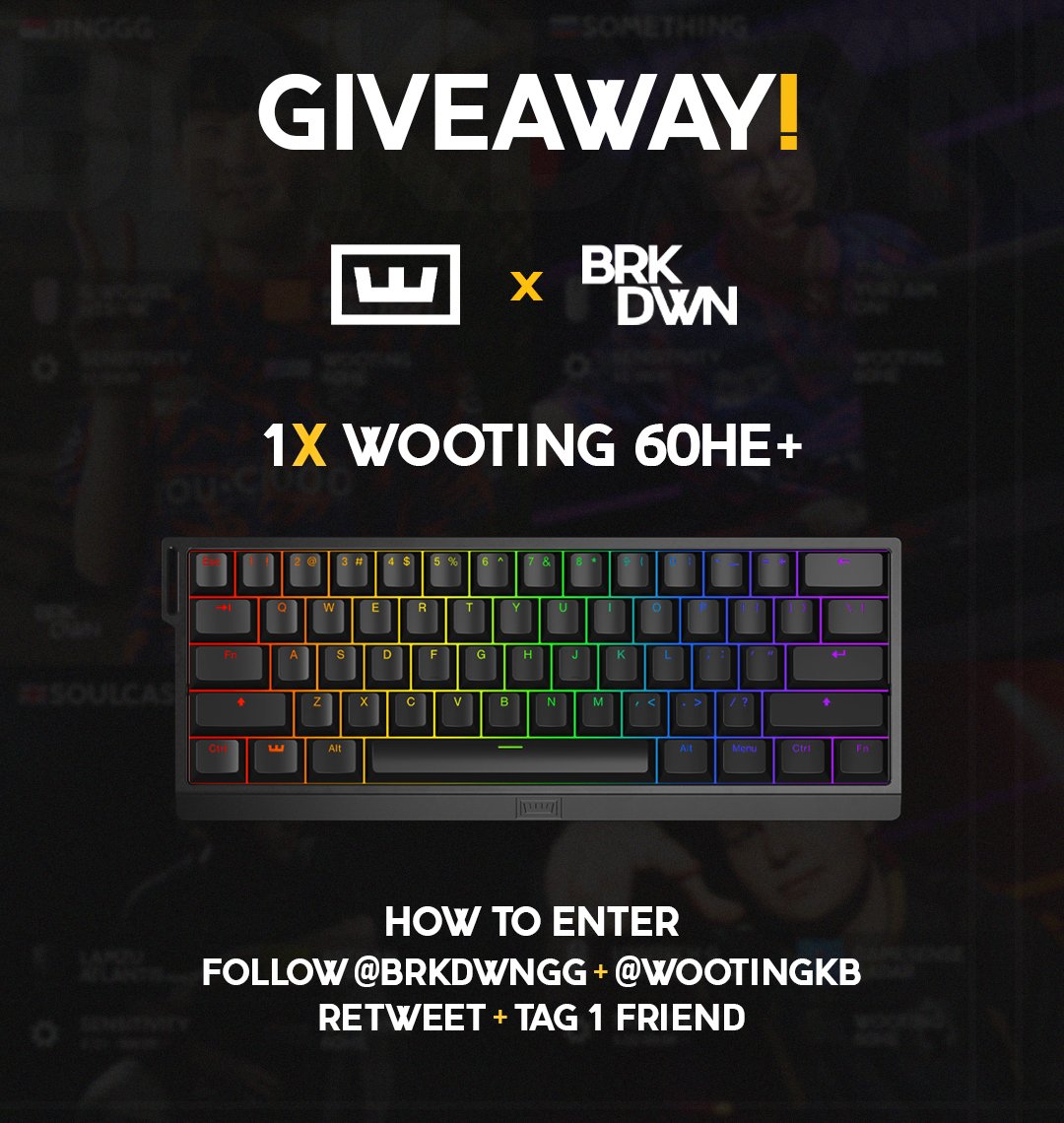 Over 50% of the BRKDWNS feature the Wooting 60HE+

So together with Wooting, I'm giving away one for you guys! :)

- Follow <a href="/WootingKB/">Wooting</a> @BRKDWNGG 
- Retweet this tweet
- Tag a friend

Good luck, ends in 14 days 🫶