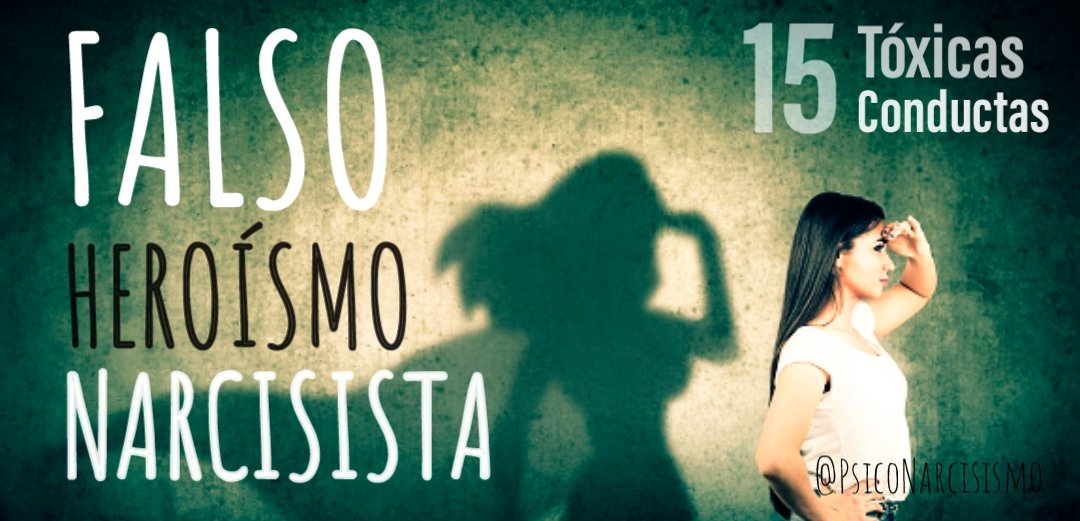 PsicoNarcisismo's tweet photo. 🚩FALSO HEROÍSMO NARCISISTA🚩
Es una estrategia que l@s narcisistas utilizan para obtener admiración y control. Se presentan como salvadores o mártires para mantener su imagen pública impecable. 
Te compartimos 15 conductas tóxicas que evidencian este comportamiento:
HILO🧵👇 https://t.co/IxUOr16k0R