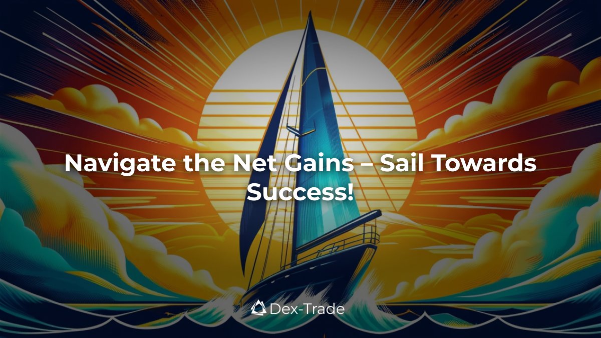 dextrade_'s tweet image. Set sail on the sea of success and navigate through the net gains with Dex-Trade. Your journey begins at dex-trade.com ⛵ #NavigateSuccess #NetGains