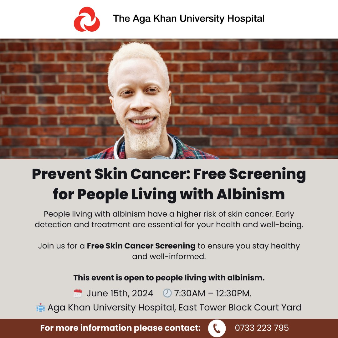 AKUHNairobi's tweet photo. Did you know that individuals with albinism have a higher risk of skin cancer?
Join us this Saturday, 15th July 2024 for a Free Skin Cancer Screening for people living with albinism. Call +254 111 011 888 to book a slot.
#Nairobi #WorldAlbinismDay #AKUHNairobi https://t.co/NBF1PQmtgg