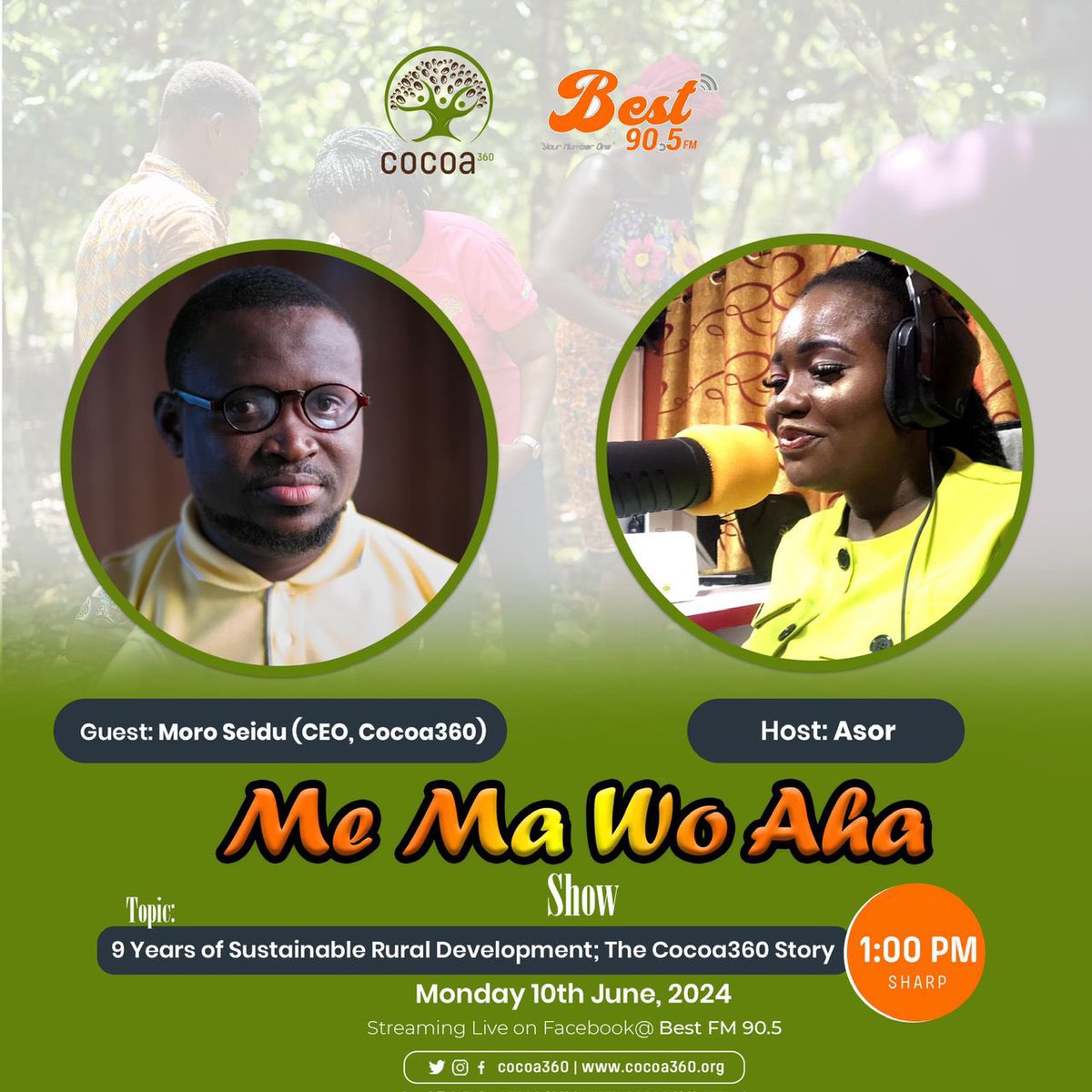 cocoa360_'s tweet photo. In commemoration of our 9th anniversary, join our CEO, Mr Moro Seidu on the "Me ma wo aha" show on Best Fm 90.5 today - Monday, 10th June 2024. 

Tune in live on Facebook 
https://t.co/WClnB19LA5 at 1:00pm GMT

Learn more: https://t.co/gM6hetwwyD https://t.co/CAezpJuaW9