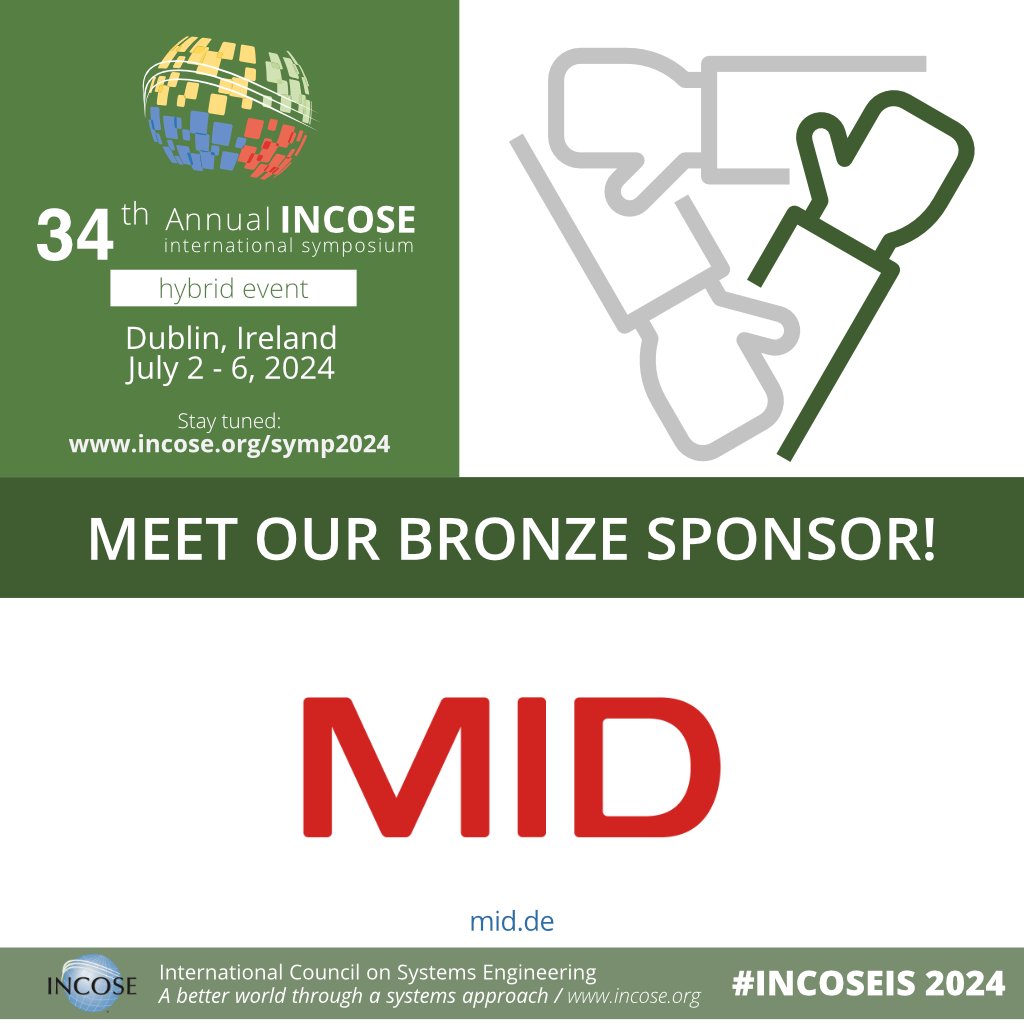 incose_org's tweet photo. 🙏Thanks going out for the fantastic support from the Bronze Sponsor MID for #INCOSEIS 2024, the largest annual gathering of the systems engineering community 💫
Meet the sponsors and register: https://t.co/iVPpuR4tfs 
#INCOSE #SystemsEngineers https://t.co/tu5mB3pu9Y