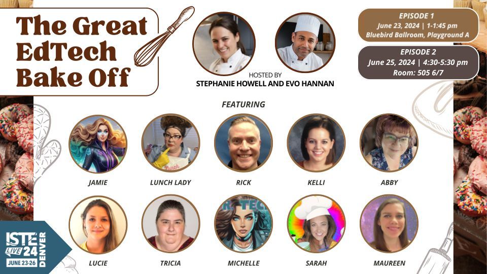 Stephanie Howell (@mrshowell24) on Twitter photo ๐ฐ Get ready for THE GREAT EDTECH BAKE-OFF! Don't miss it! #ISTE24 #EdTechBakeOff #EdTech #ISTELive #NotatISTE <a href="/mrsmathmagician/">Jaime Higgins ๐ #EduGuardian</a> @MsKelCan <a href="/Ballewedtech/">Frederick "Rick" Ballew</a> <a href="/lucie_renard/">Lucie Renard</a> <a href="/talouis/">Tricia Louis๐ฉ๐ปโ๐ป</a> <a href="/picklesnlemons/">Sarah Aynsley Jolley</a> <a href="/dramatickat/">Kat Crawford</a> <a href="/DrMEcklerEDU/">Michelle E. Eckler, EdD</a> <a href="/2minutetechtips/">Phil Montero</a> @MIckeyteacher <a href="/gret/">Greta Sandler</a> <a href="/EvoHannan/">Evo Hannan - UK Design Challenge #D4SDGsUK25</a> ๐ฐ Get ready for THE GREAT EDTECH BAKE-OFF! Don't miss it! #ISTE24 #EdTechBakeOff #EdTech #ISTELive #NotatISTE <a href="/mrsmathmagician/">Jaime Higgins ๐ #EduGuardian</a> @MsKelCan <a href="/Ballewedtech/">Frederick "Rick" Ballew</a> <a href="/lucie_renard/">Lucie Renard</a> <a href="/talouis/">Tricia Louis๐ฉ๐ปโ๐ป</a> <a href="/picklesnlemons/">Sarah Aynsley Jolley</a> <a href="/dramatickat/">Kat Crawford</a> <a href="/DrMEcklerEDU/">Michelle E. Eckler, EdD</a> <a href="/2minutetechtips/">Phil Montero</a> @MIckeyteacher <a href="/gret/">Greta Sandler</a> <a href="/EvoHannan/">Evo Hannan - UK Design Challenge #D4SDGsUK25</a>