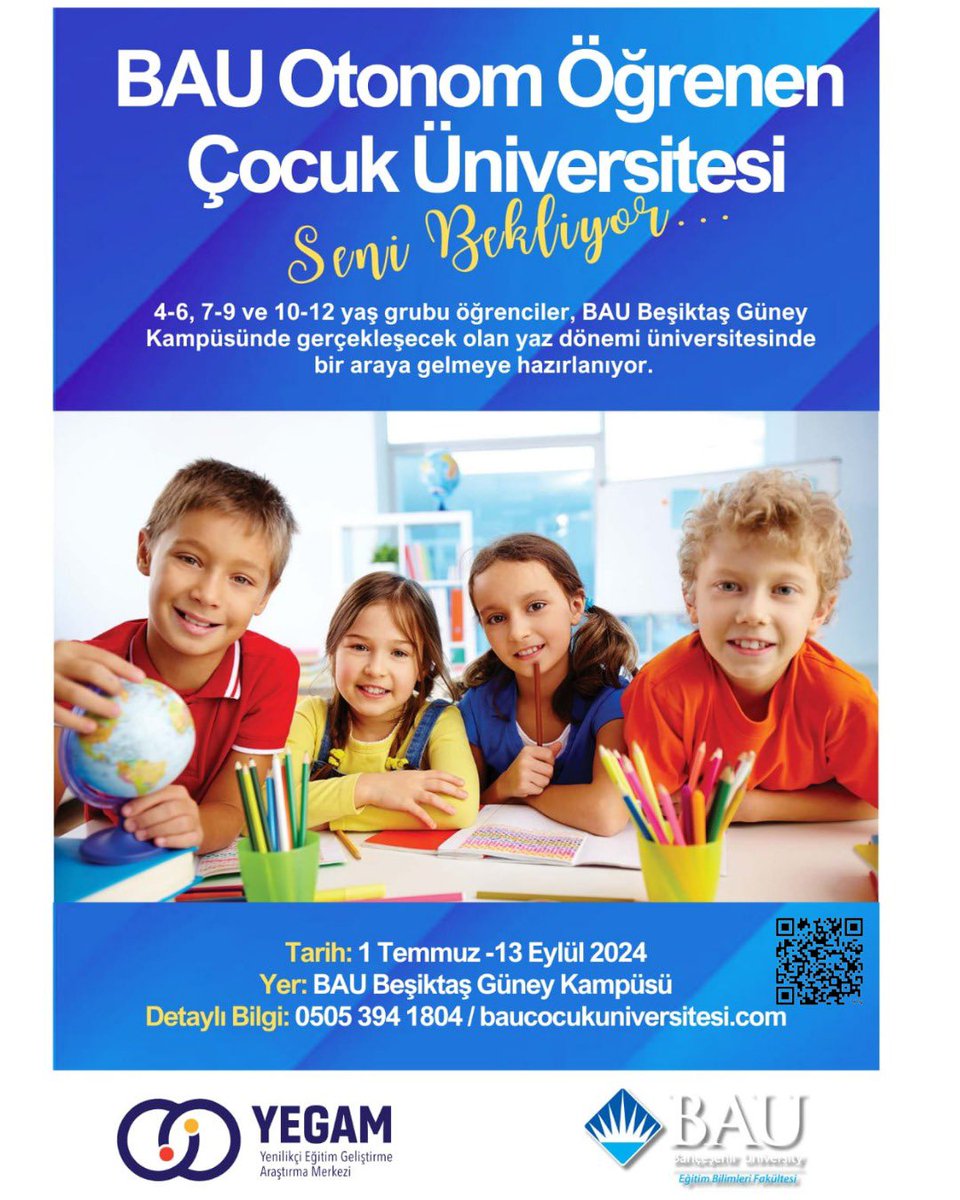 Sizlere harika bir haberimiz var. Bu yaz @bahcesehiruniversity Güney Kampüste 4-12 yaş grubu öğrenciler ile BAU Otonom Öğrenen Çocuk Üniversitesi kampında buluşuyoruz. Başvuru  formuna afişteki Q kod veya bit.ly/3VjDlAB linkten ulaşabilirsiniz.