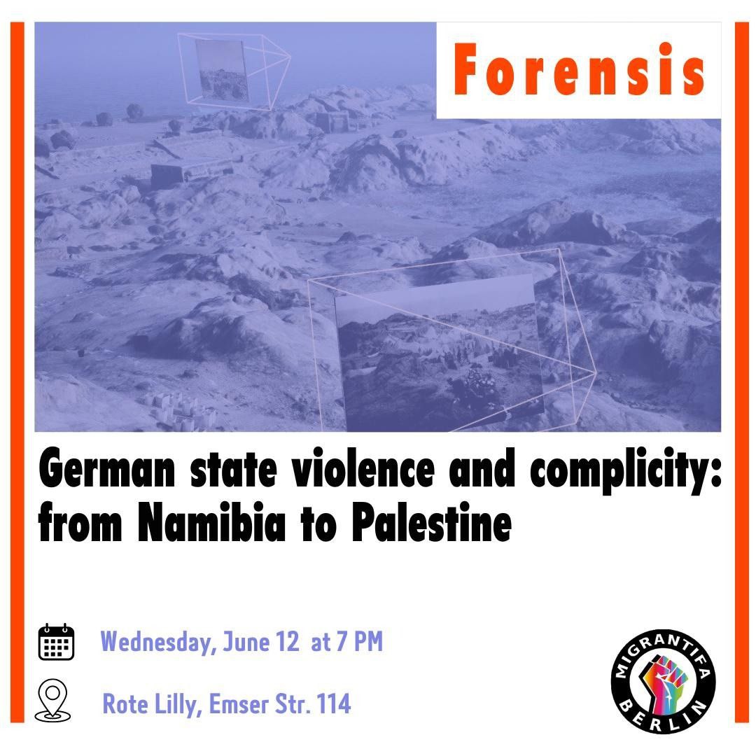 BEMigrantifa's tweet photo. Veranstaltungstipp ‼️

Diesen Mittwoch besuchen uns Genoss:innen von @counterinv für einen Vortrag über staatliche Gewalt und die deutsche Täterschaft bei den Genoziden in Namibia und Gaza! 

12.06, 19:00 Uhr 
Rote Lilly https://t.co/ogTuHvOEAP