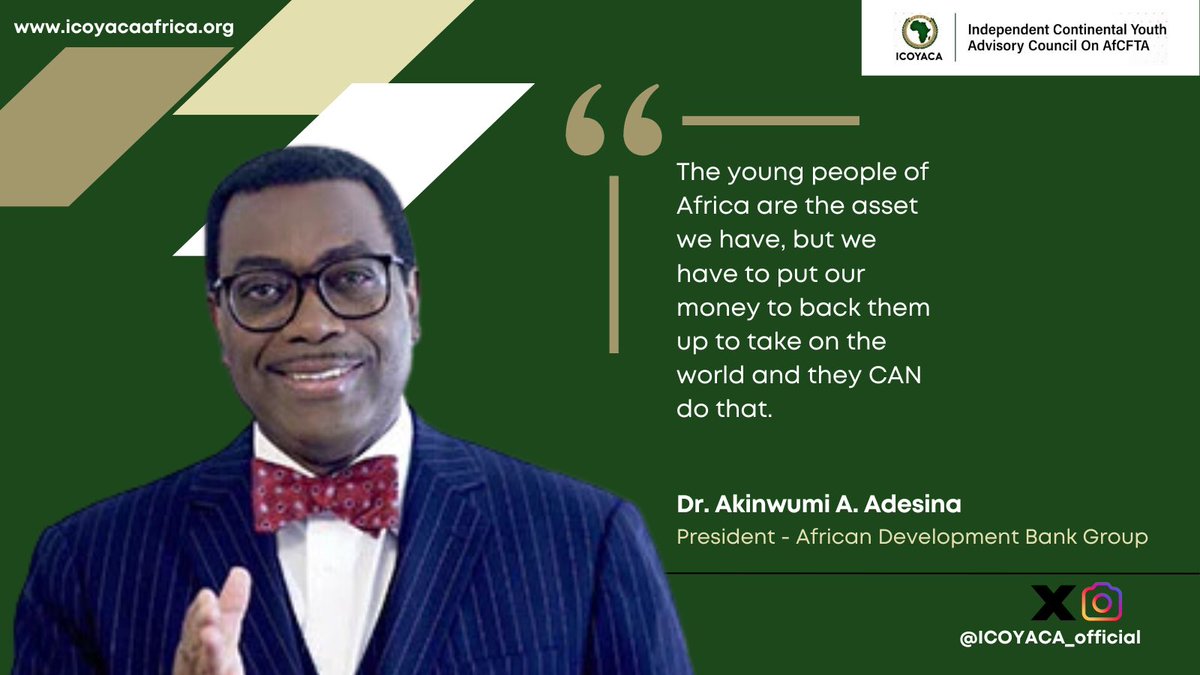 ICOYACA_YPS's tweet photo. “The young people of Africa are the asset we have, but we have to put our money to back them up to take on the world, and they CAN do that.” - Dr. @akin_adesina , @AfDB_Group President https://t.co/poeHkgxDXv