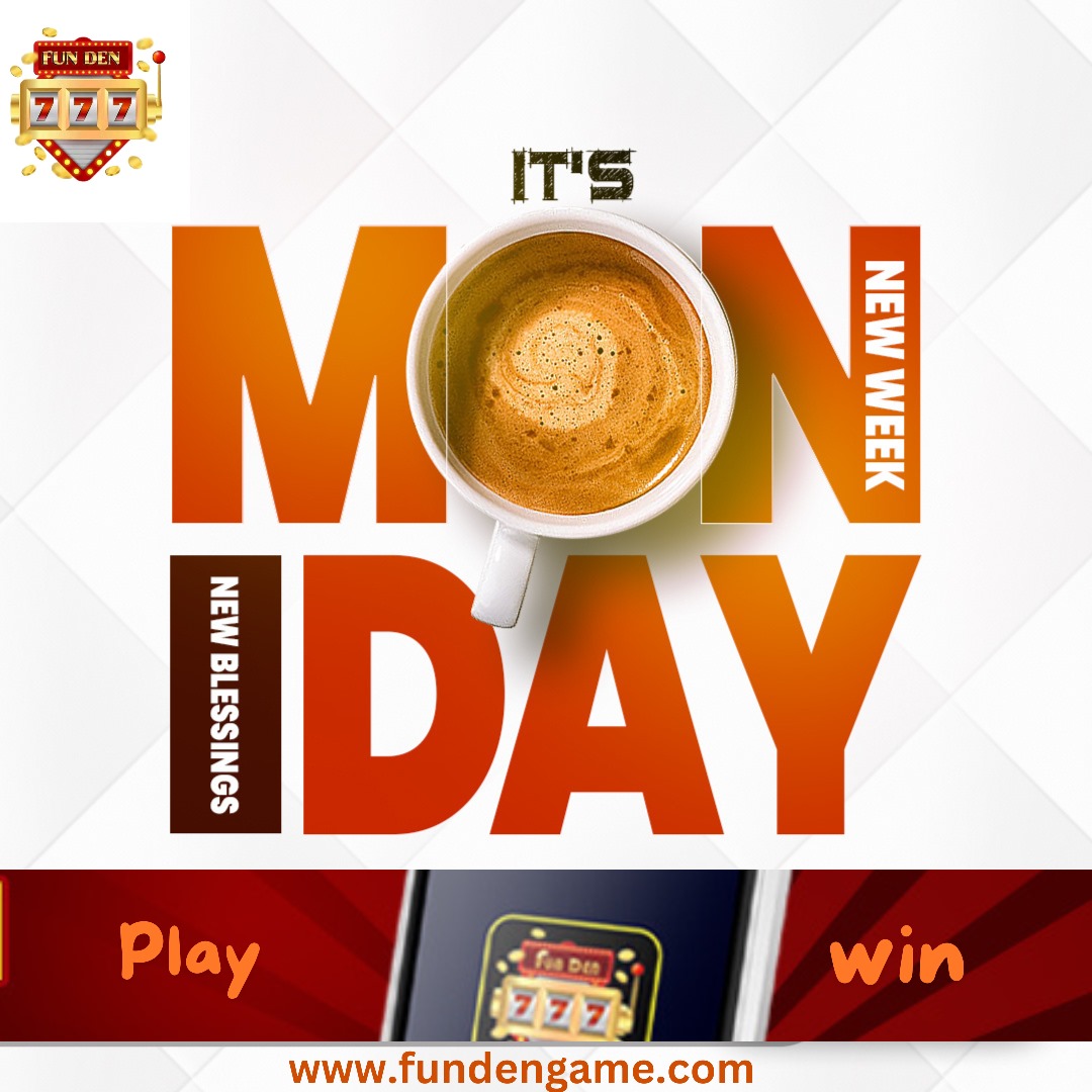 Cos it's Monday 
Let the fun begin!!!

Log in to fundengame.com

#Monday #Funden #casinogame