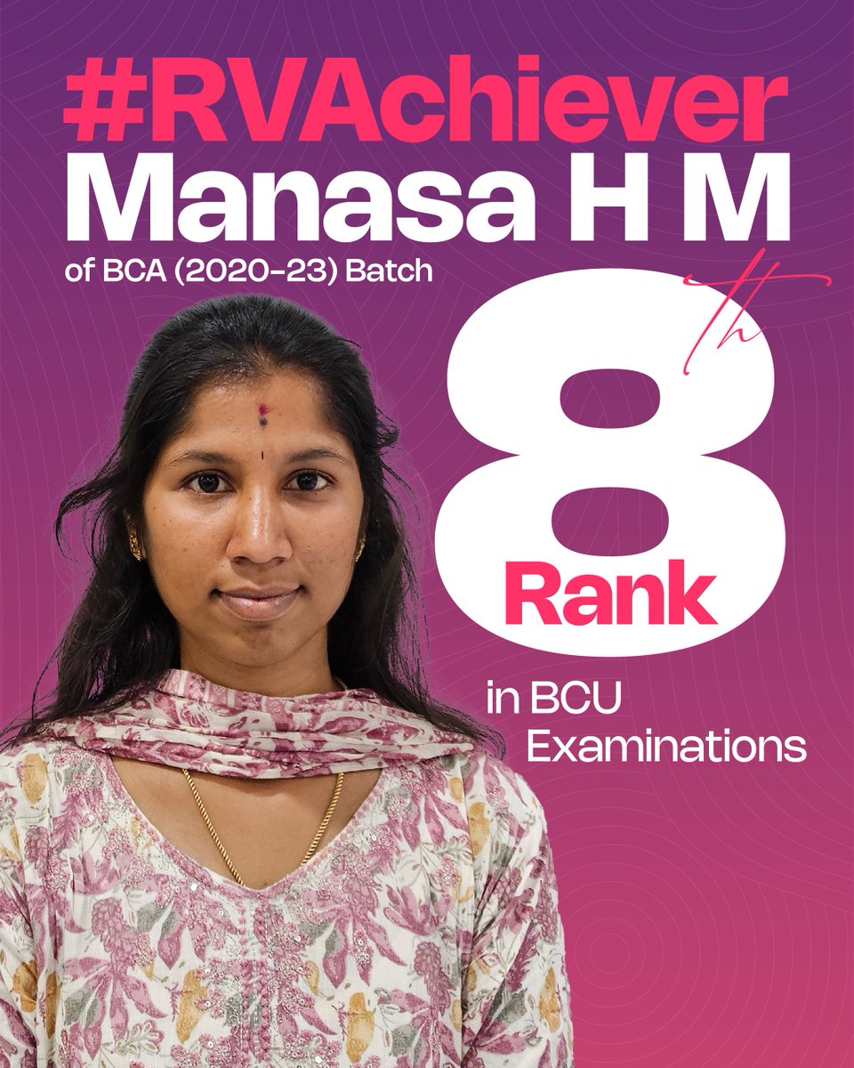 Join us in congratulating Manasa H M of the BCA (2020-23) batch on securing the 8th rank in the BCU Examinations. This achievement is a testament to Manasa's dedication, hard work and the rigorous academic training SSMRV College provides.

#RVAchiever #RVEI #GoChangeTheWorld