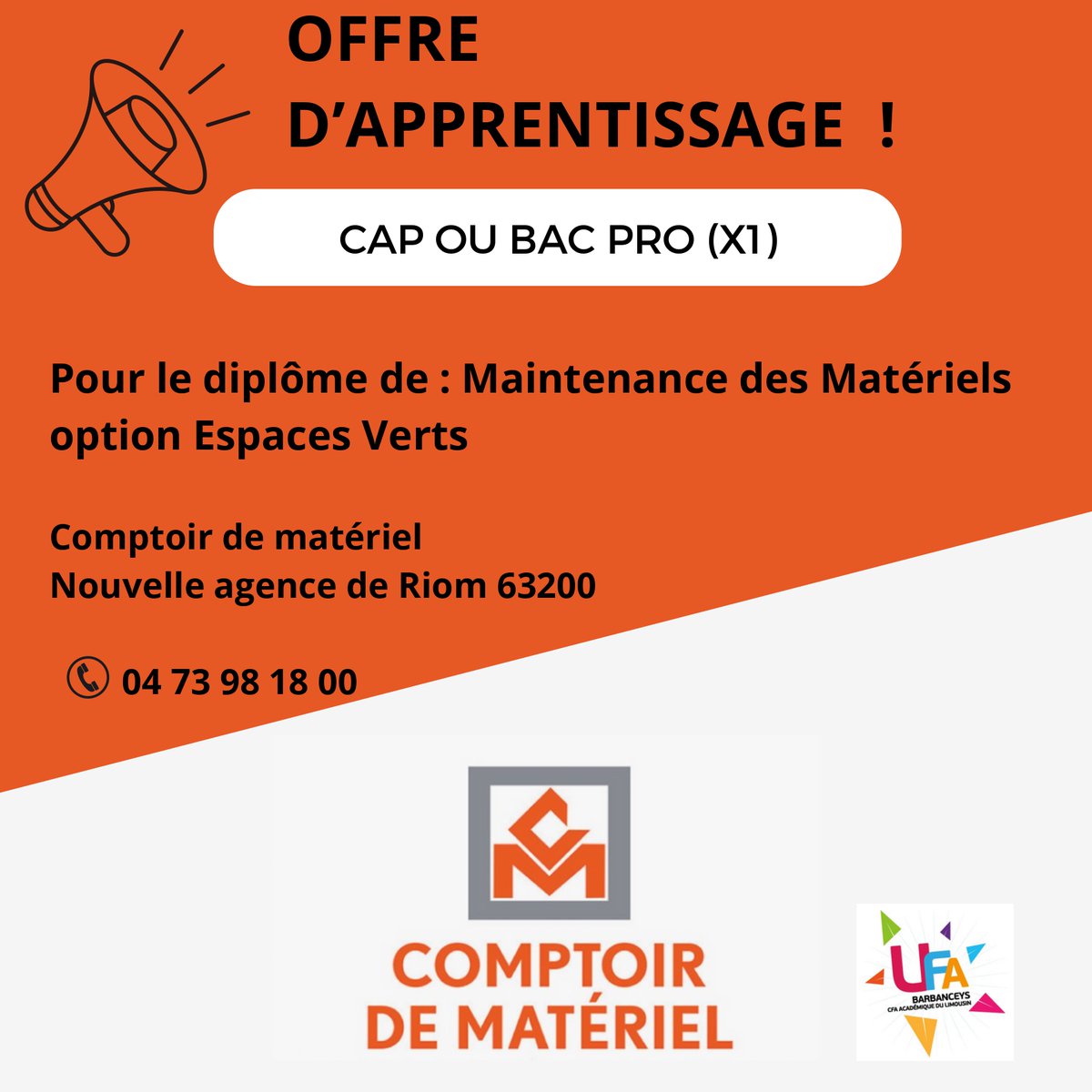 [Offre d'apprentissage]

Le Comptoir de matériel cherche un CAP ou BAC PRO pour un diplôme en Maintenance des Matériels option Espaces Verts dans sa nouvelle agence de Riom (63200)

Coordonnée en pièce jointe.

<a href="/aclimoges/">Académie de Limoges</a> <a href="/CfaLimousin/">CFA Académique du Limousin</a>