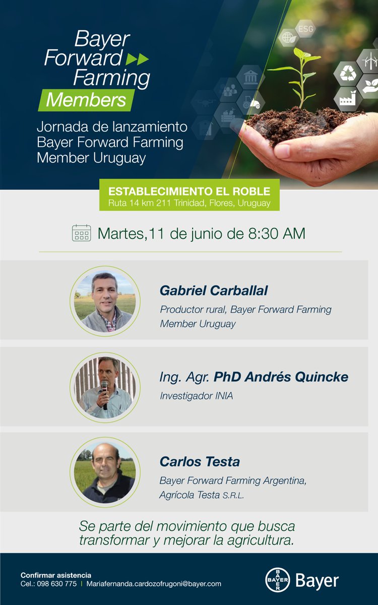 🗓️Mañana, martes 11 de junio a las 8:30 hs, te esperamos en el Bayer Forward Farming Members Uruguay junto al productor rural Gabriel Carballal, Ing. Agr. Andrés Quincke y Carlos Testa para que nos acompañes a seguir transformando y mejorando la agricultura. 

¡Nos vemos ahí!