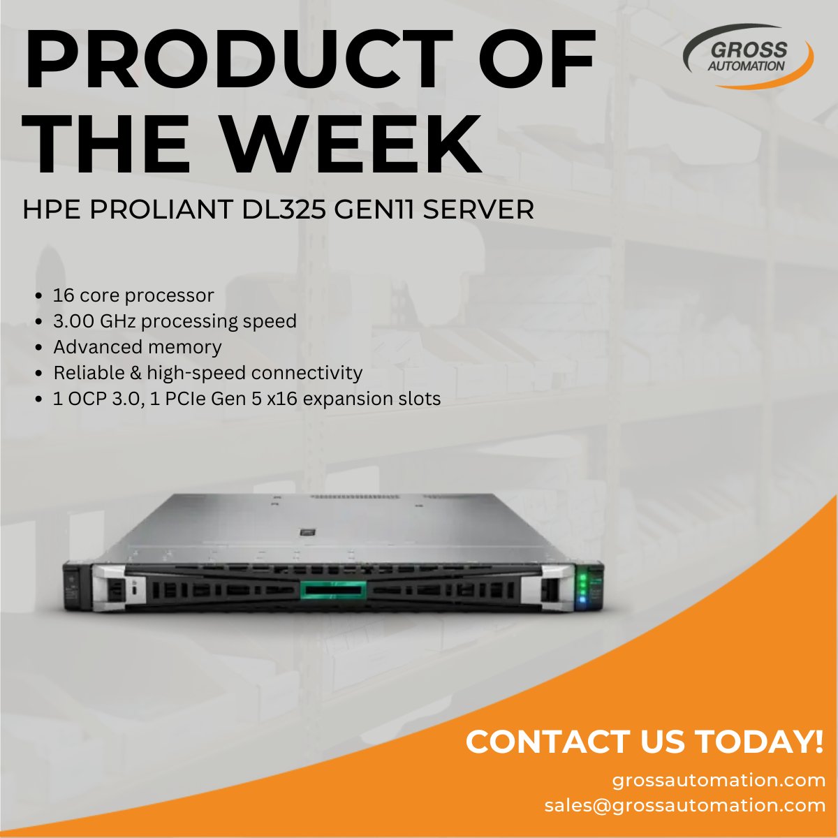 Product of the Week: HPE ProLiant DL325 Gen11 Server

Contact us to learn more! To request a quote, visit grossautomation.com/product/Hewlet…, email us at sales@grossautomation.com, or give us a call +1 262-252–1600.