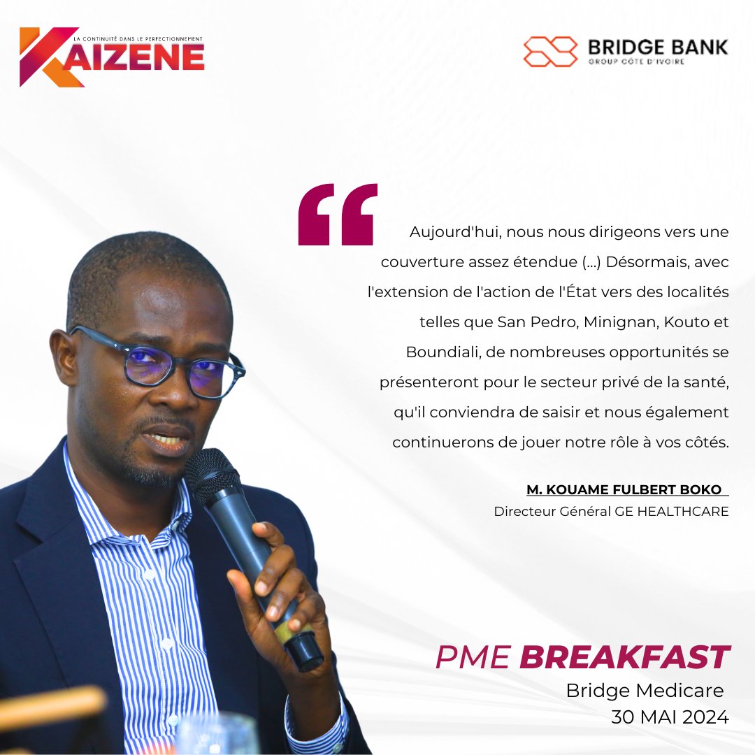 🚩Retour sur l'intervention de M Kouame Fulbert BOKO, Directeur Général GE HealthCare Côte d'ivoire.
#kaizene #Bridgebankgroup #OuvronsDesOpportunites #PMEBreakfast