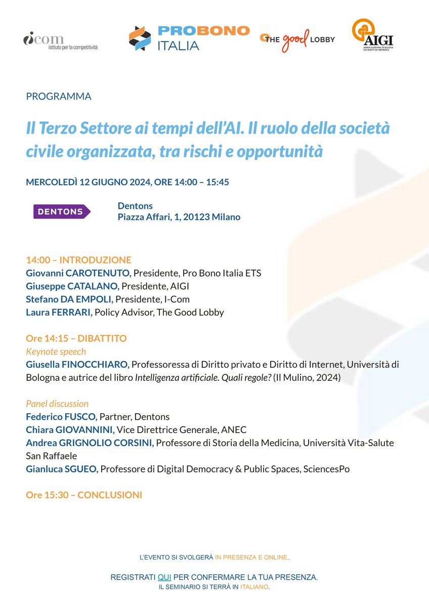 📅 In programma mercoledì 12 giugno, ore 14-15:45, presso <a href="/Dentons/">Dentons</a> a Milano il seminario "Il #TerzoSettore ai tempi dell’#AI" organizzato da I-Com, #AIGI e <a href="/thegoodlobbyit/">The Good Lobby Italia</a> nell'ambito della 50a <a href="/ProBonoItalia/">Pro Bono Italia ETS</a> Roundtable.

Iscriviti👉 probonoitalia.org/it/50a-italian…