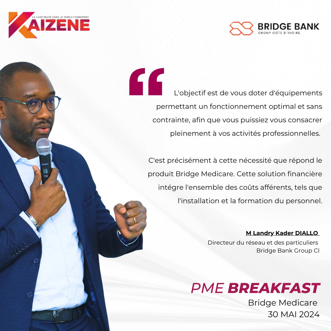 🎤Retour sur l'intervention de M Landry Kader DIALLO, Directeur du réseau et des particuliers Bridge Bank Group Côte d'Ivoire.
Vous êtes professionnel de la santé et souhaitez en savoir plus ?  Ecrivez à l'adresse bridgemedicare@bridgebankgroup.com.
#kaizene #Bridgebankgroup