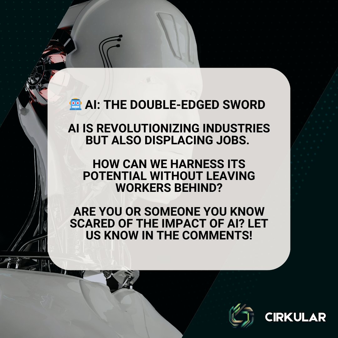 Economy_OE's tweet photo. 🤖 AI: The Double-Edged Sword 🤖
Are you or someone you know scared of the impact of AI? Let us know in the comments!
#AI #Robots #Technology #AIRevolution #startup #economyofeverything #cirkular https://t.co/6e3qsLffqK