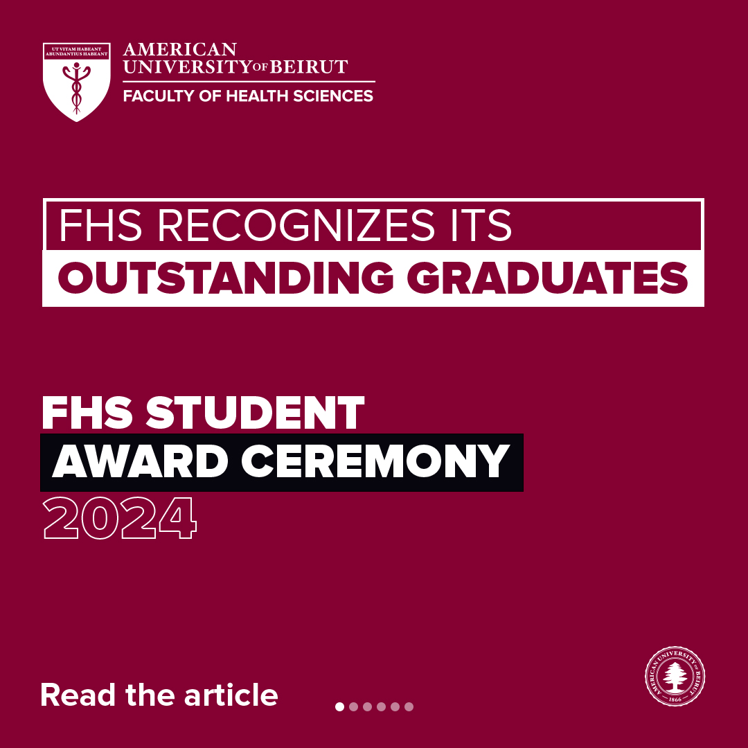 FHS_AUB's tweet photo. The Faculty of Health Sciences (FHS) celebrated the achievements of its outstanding graduates during the FHS Students Award Ceremony 2024 held in the FHS Van Dyck Hall Courtyard, American University of Beirut
πhttps://t.co/4FXVewMyNS
#FHS #FHSAwards #FHSers #AUB
@AUB_Lebanon https://t.co/OU6gtyXg7h
