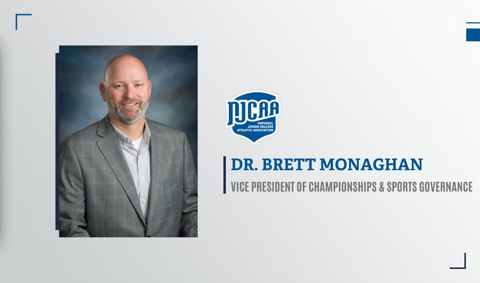 NJCAA's tweet image. The @NJCAA National Office has announced the hiring of Dr. Brett Monaghan as the Vice President of Championships and Sports Governance. 

Dr. Monaghan brings over two decades of collegiate athletic experience with over a decade at the two-year level.

njcaa.org/general/2023-2…