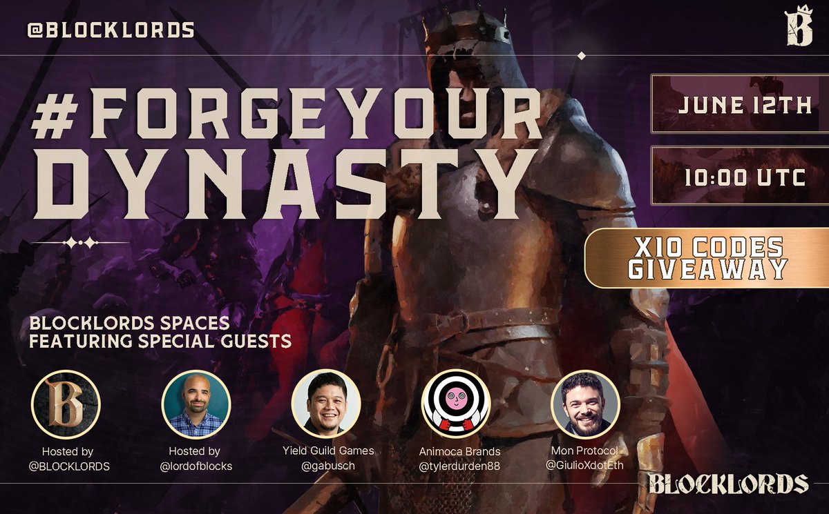 Get ready for the new #BLOCKLORDS web experience: #ForgeYourDynasty 👑

Join us for an epic discussion on Dynasty with special guests in the space: Building a Web3 Legacy.

⏰ June 12, 10:00 UTC
👉 Space: x.com/i/spaces/1LyGB…

🎙 Hosts: <a href="/BLOCKLORDS/">BLOCKLORDS | ON EPIC GAMES STORE</a> &amp; <a href="/lordofblocks/">David J.</a>
🗣 Special
