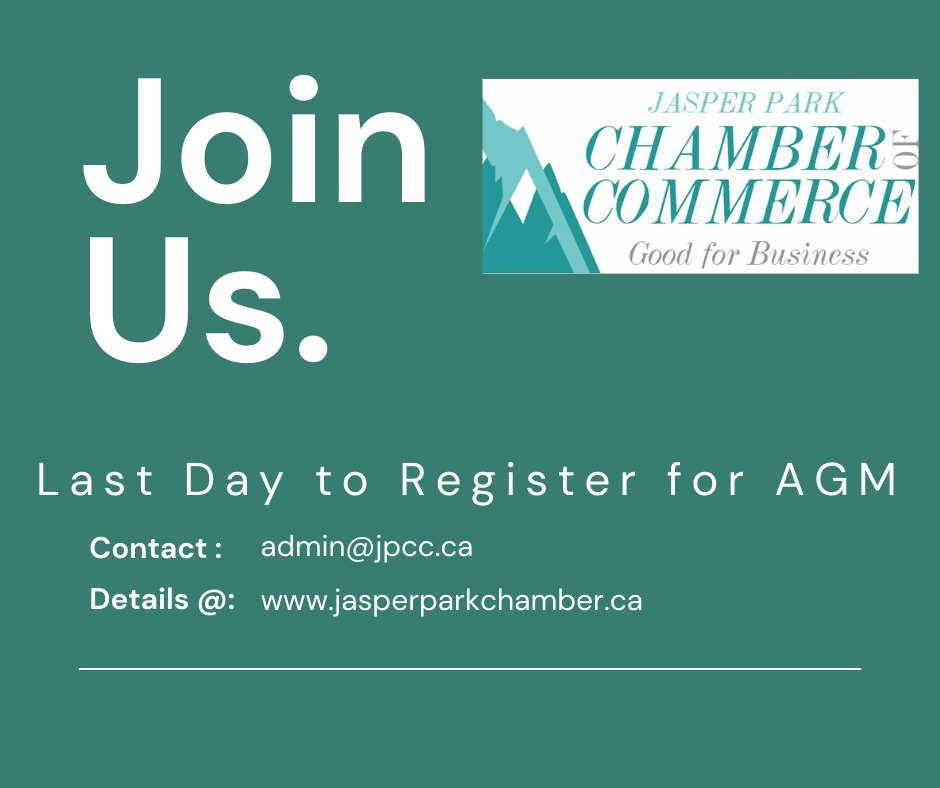 TODAY is the last day to register for the JPCC AGM on Tuesday June 12th at Jasper Inn &amp; Suites and to assign any proxy for voting in the Election of Officers. Please send your RSVP  by end of business day today (June 10th). Tickets are $35 + GST.