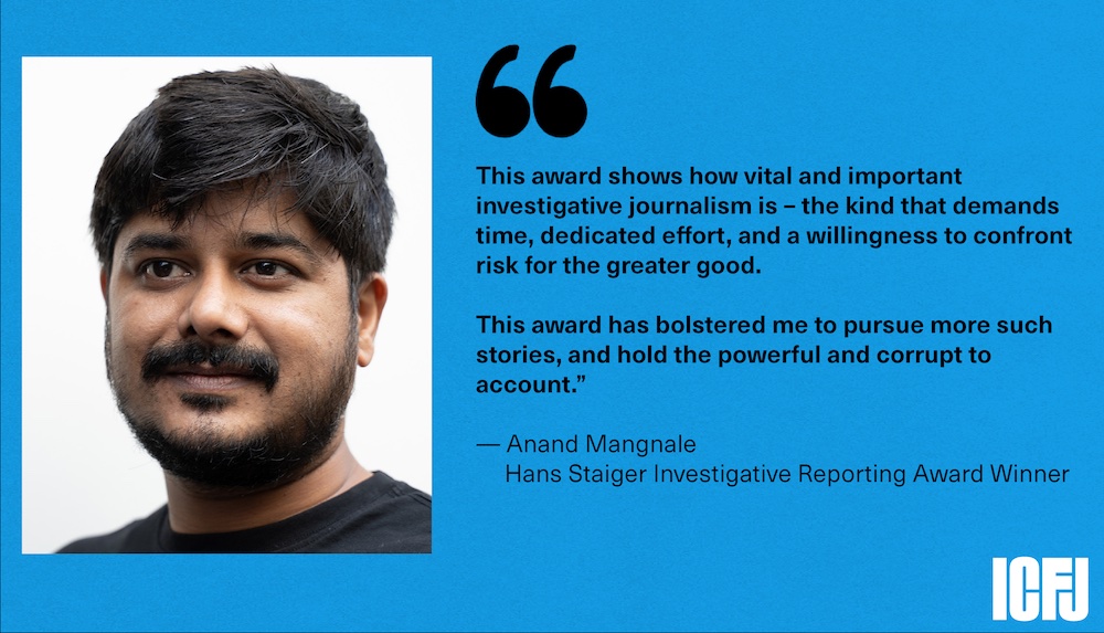 ICFJ's tweet photo. We are thrilled to recognize Anand Mangnale of India as the inaugural winner of the Hans Staiger Award. The award was created in honor of our dear friend, Hans, to advance investigative reporting within the @OCCRP global network of journalists.

Read more: https://t.co/CBfoEbA3zr https://t.co/VSWyhAyQkg