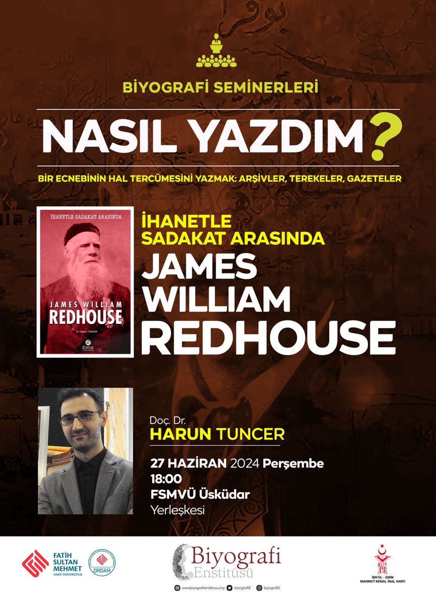 Bayram sonrası için takviminize yazabilirsiniz.

Biyografi Seminerlerinin 19'uncusu 27 Haziran'da gerçekleştirilecek. Bir Ecnebinin Hâl Tercümesini Yazmak başlıklı seminerin konuşmacısı Harun Tuncer. 

Hocamız James William Redhouse kitabı üzerinden seminerini verecek.

#Redhouse
