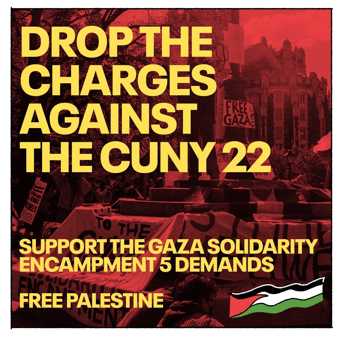 wawog_now's tweet photo. As the genocide in Gaza worsens, 22 members of the CUNY encampment face felonies. These charges are an attempt to break pro-Palestine organizing across NYC, and bolster CUNY’s NYPD partnerships and Zionist investments. https://t.co/foRUwvBZIY