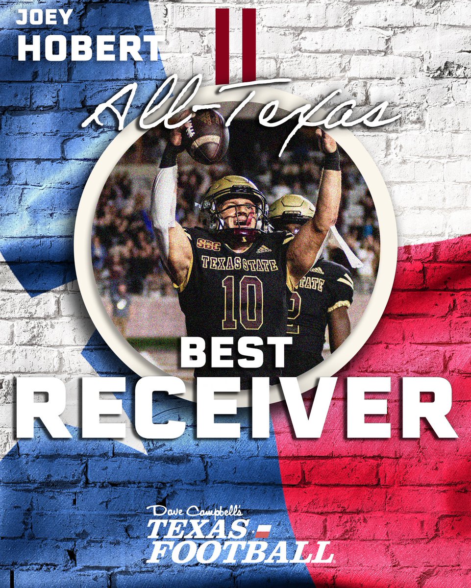 dctf's tweet photo. @TexasFootball @QuinnEwers @TexasTechFB @just_tahj SUMMER MAGAZINE REVEAL: Our top receiver in the state is @TXSTATEFOOTBALL's @joey_hobert12. #EatEmUp https://t.co/hihNG8LRat