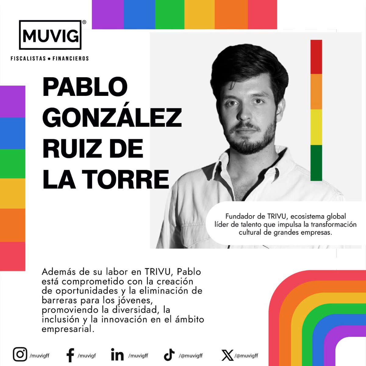 🌟🏳️‍🌈 Celebremos la diversidad y el éxito empresarial inclusivo con Pablo González Ruiz de la Torre 🌟

¡Construyamos un futuro inclusivo y talentoso juntos! 

#EmprendedoresLGBT #TalentoJoven #Liderazgo #Diversidad #Inclusión #ÉxitoEmpresarial #TRIVU
