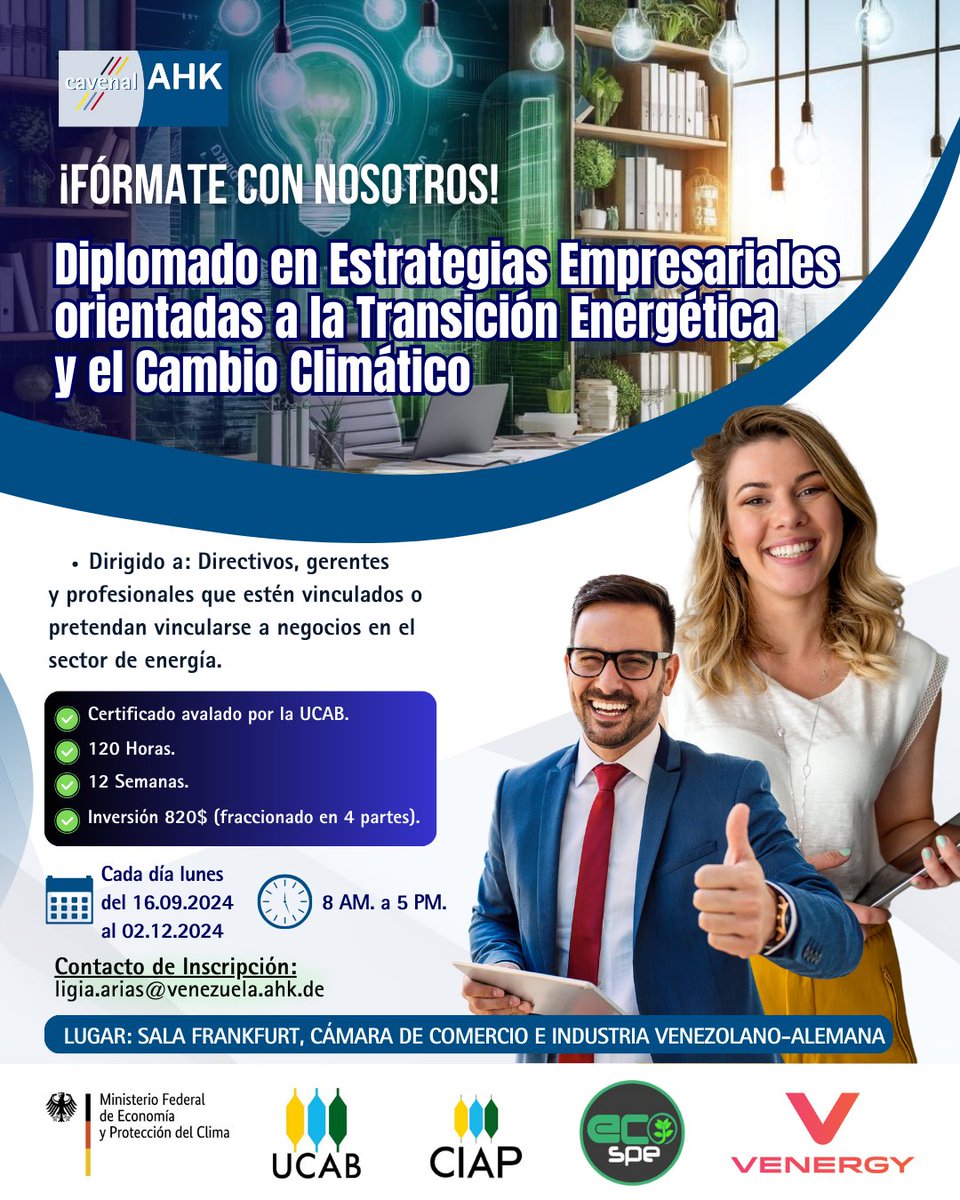ahkvenezuela's tweet photo. @ahkvenezuela junto a @enlaucab , @ciap_ucab  @EcospeConsulto1y @venergyglobal. presenta el "Diplomado en Estrategias Empresariales orientadas a la Transición Energética y el Cambio Climático". ¡Formación integral para líderes del sector energético! 🌱 https://t.co/nTfoblX0EZ