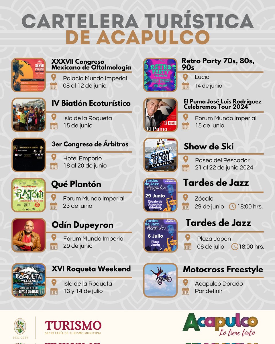 Sectur_Acapulco's tweet photo. ✨#CarteleraTurística de #Acapulco actualizada. 

📰 ¡Asiste con familiares y amigos a estos grandes eventos que se presentan en Acapulco durante el 2024! 🎶 🎉 🎊 🏃 🚴 🎤 🎭 🐢 

#AcapulcoLoTieneTodo 

#AcapulcoRecargado 
#AcapulcoReloaded

@AcapulcoGob @AbelinaLopezR @AHETA1 https://t.co/x1QV0rk23y