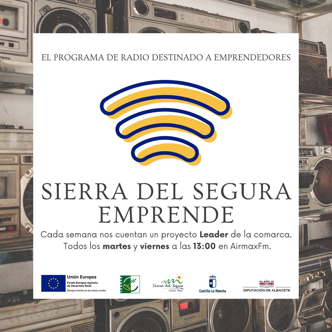 gdr_sdelsegura's tweet photo. “Sierra del Segura Emprende”, programa de radio destinado a emprendedores de la Sierra del Segura, que cada semana nos cuentan su proyecto Leader en la comarca. Todos los martes y viernes a las 13:00 en AirmaxFm https://t.co/Lu51kKJlto
#SierradelSegura #Emprende #Leader #REDR https://t.co/JU4ImgJTun