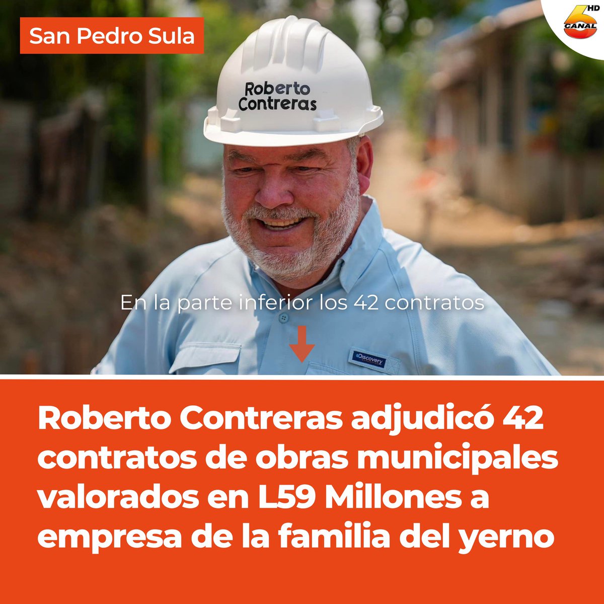 #NOTICIA | (1/7)⬇️El equipo de investigación periodística de Canal 6 tuvo acceso a los 42 contratos de obras municipales firmados y sellados personalmente por el Alcalde de San Pedro Sula, Roberto Contreras, a favor de la empresa "CONSTRUCCION, CONSULTORIA DE HONDURAS S de RL"