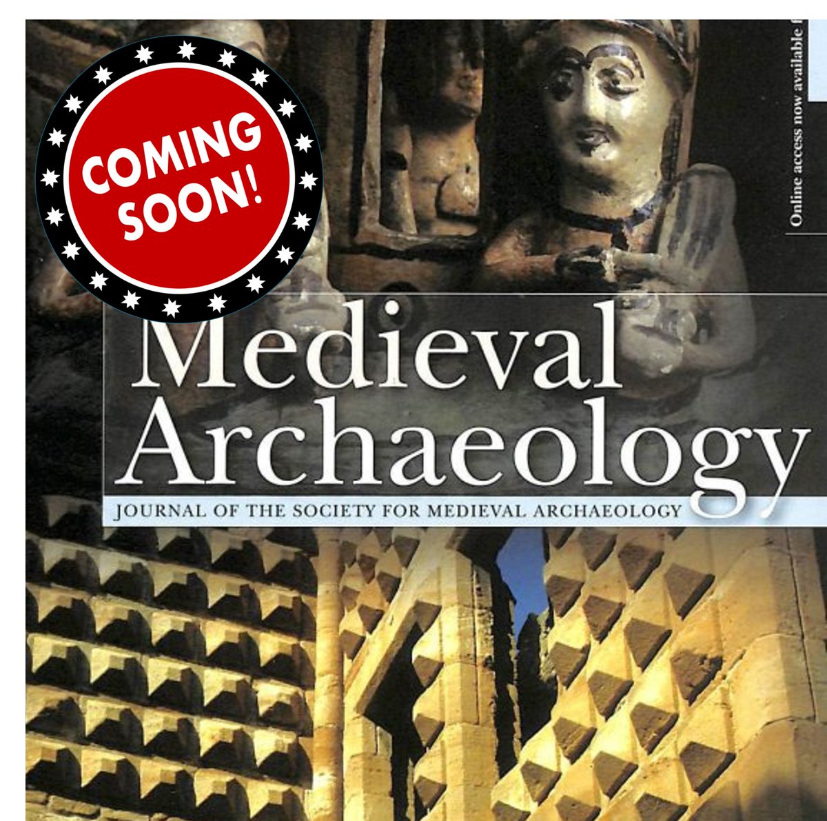 SocMedArch's tweet photo. socmedarch
1m
a few seconds ago
The next edition of our peer-reviewed journal "Medieval Archaeology" is due out next month! To whet your appetite, we're going to be taking a sneak peak at some of the articles so keep an eye on our socials to see what's coming up. https://t.co/iW6pWTbS15