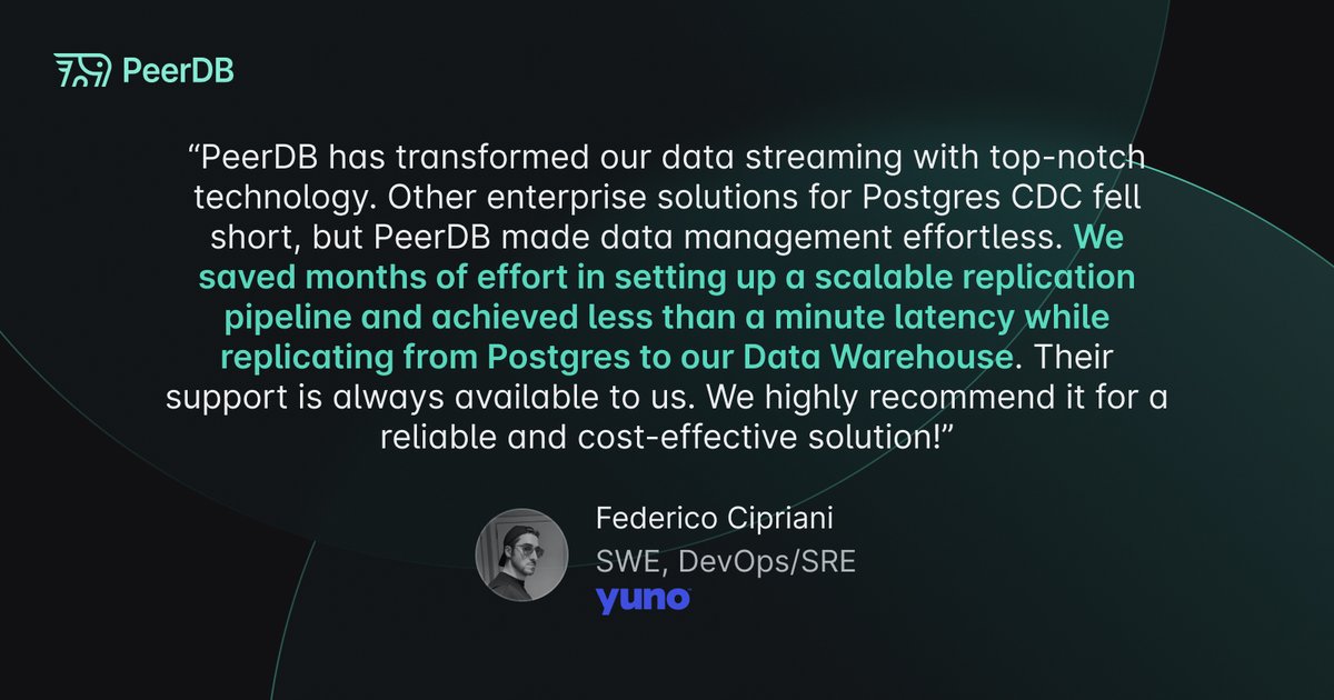 📣 🎉 Another week, another customer testimonial! This one is from <a href="/YunoPayments/">Yuno Payments</a>, who is using PeerDB for their Postgres replication needs. They are using PeerDB Enterprise, which provides a production-grade experience of PeerDB through enterprise-ready K8S Helm charts. Thank you