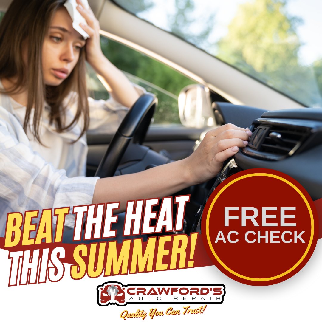 CrawfordAutoRpr's tweet image. Beat the heat this summer! Get a Free AC Check at Crawford's Auto Repair in Chandler. Schedule an appointment today. #freeaccheck #autoac #autoaccheck #autohvac