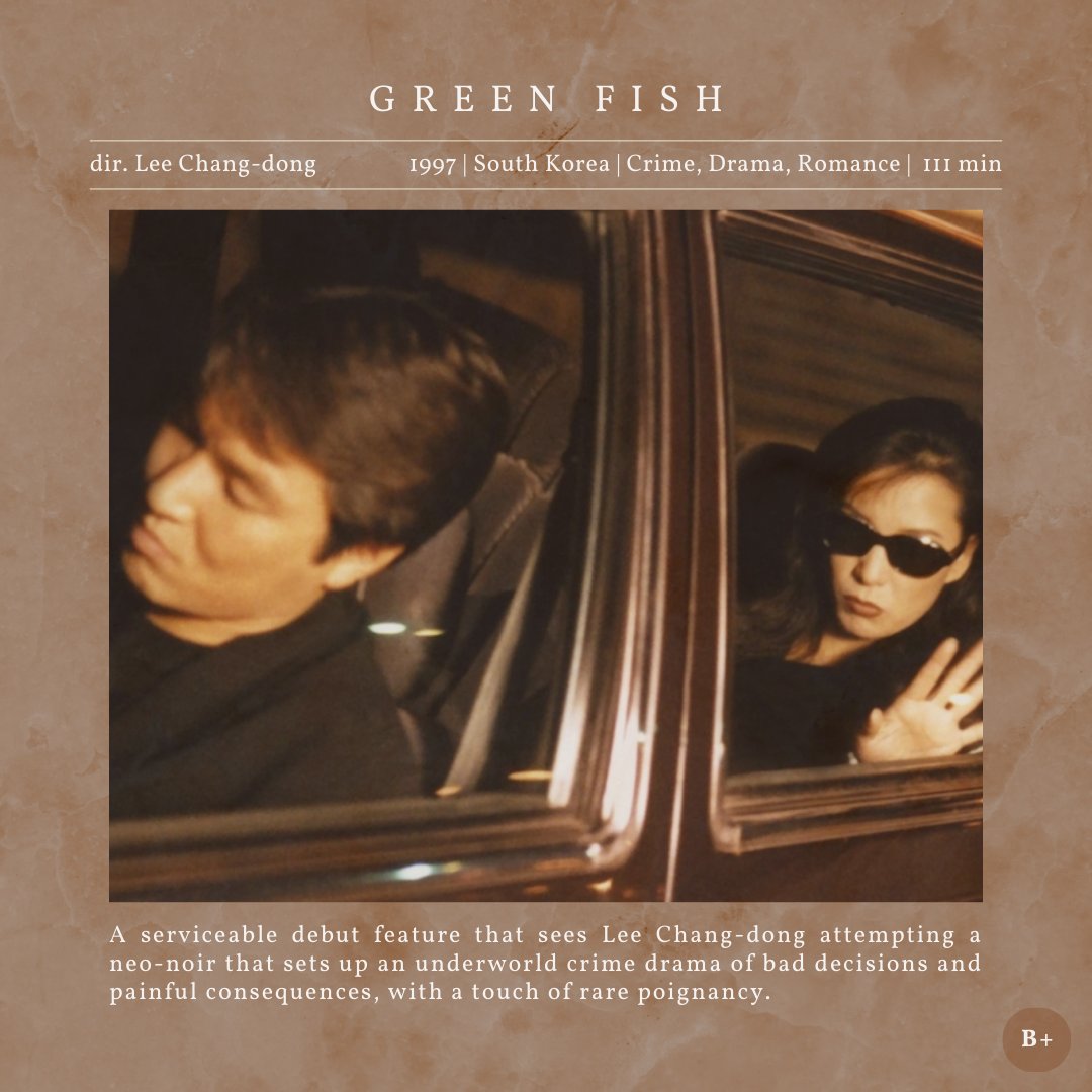 eternalitytan's tweet image. A serviceable debut feature that sees Lee Chang-dong attempting a neo-noir that sets up an underworld crime drama of bad decisions and painful consequences, with a touch of rare poignancy.

Review #2,810 - wp.me/pat7iE-6L6
#GreenFish #LeeChangDong #KoreanCinema