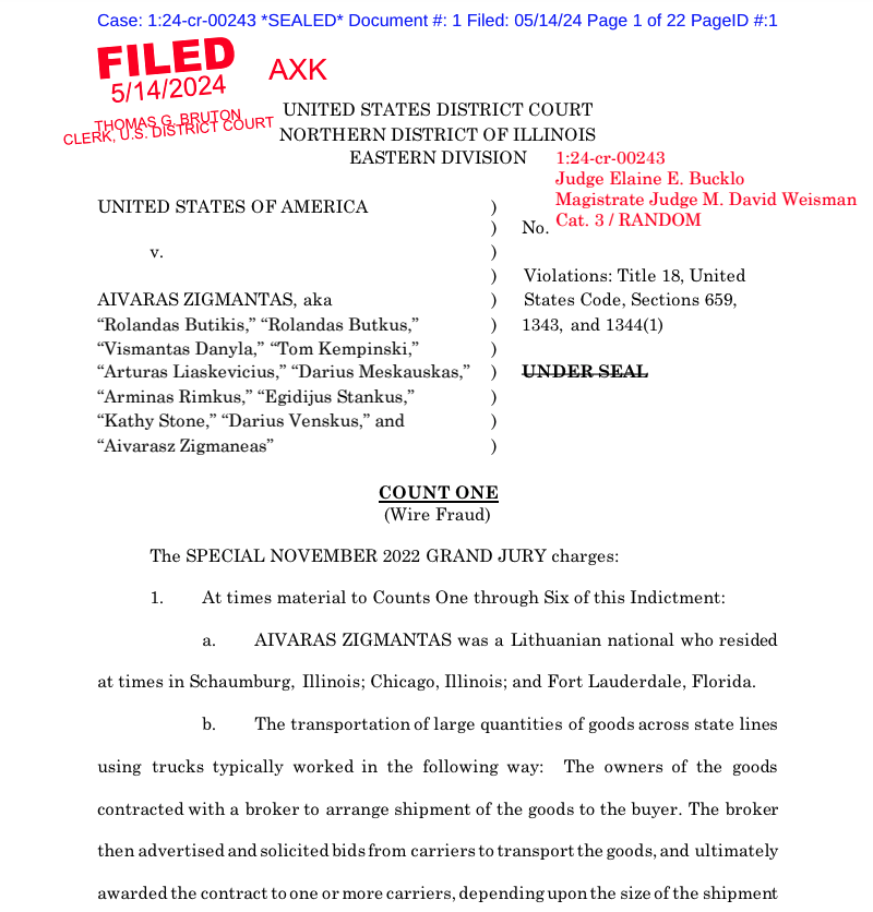 ELK GROVE VILLAGE MULTI-MILLION FREIGHT FRAUD SCHEME

Aivaras Zigmantas, a Lithuanian national, has been indicted for a massive freight fraud scheme. Operating under multiple aliases, Zigmantas targeted brokers and carriers to steal millions worth of goods.

Aliases used by