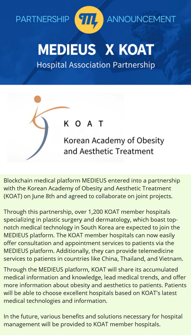 MEDIEUS1's tweet photo. [MEDIEUS PARTNERSHIP ANNOUNCEMENT]
Blockchain medical platform MEDIEUS entered into a partnership with the Korean Academy of Obesity and Aesthetic Treatment (KOAT) on June 8th and agreed to collaborate on joint projects.

#MEDIEUS #MDUS #KOAT #Partnerships https://t.co/cVCtr76W6B