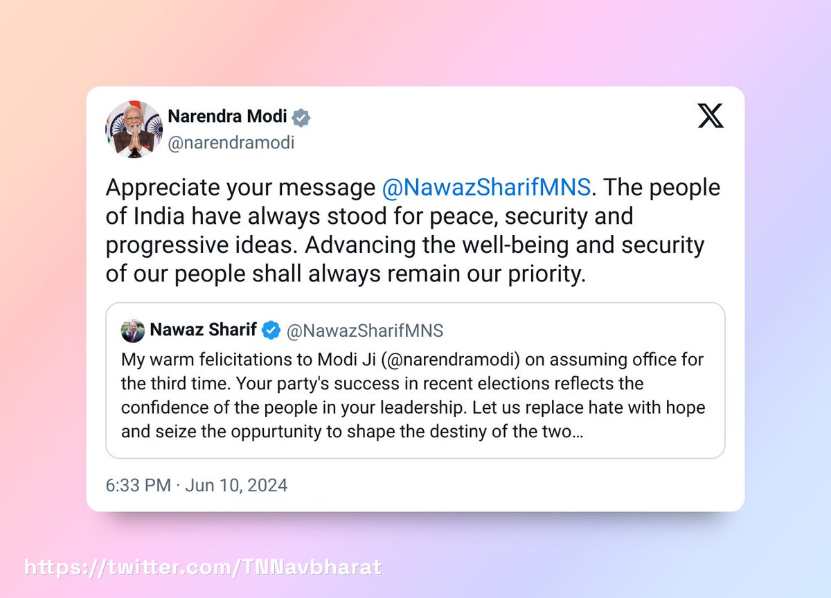 TNNavbharat's tweet photo. #JustIn | प्रधानमंत्री @narendramodi ने पाकिस्तान के पूर्व प्रधानमंत्री नवाज शरीफ के बधाई का दिया जवाब.. X पर लिखा- 'भारत के लोग हमेशा शांति, सुरक्षा और प्रगतिशील विचारों के लिए खड़े रहे हैं.. अपने लोगों की भलाई और सुरक्षा को आगे बढ़ाना हमेशा हमारी प्राथमिकता रहेगी'
#PMModiOath #Pakistan #NawazSharif