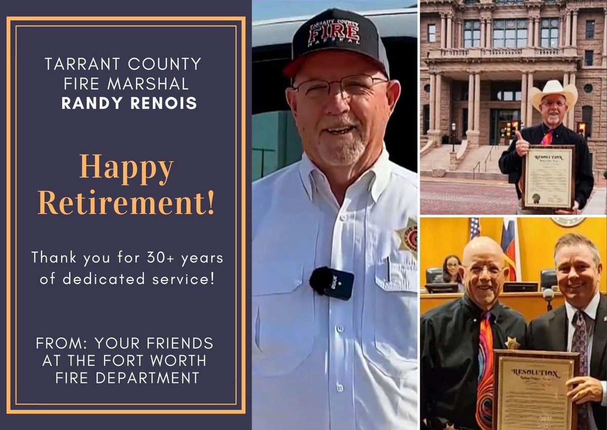 FortWorthFire's tweet photo. The #FWFD would like to take the opportunity to THANK &amp; CONGRATULATE the newest retiree of the @TarrantCountyTX Fire Marshal's Office. Fire Marshal Randy Renois spent more than 3 decades serving the residents and guests of Tarrant County.  [1/3] https://t.co/jpKAHxxE4B