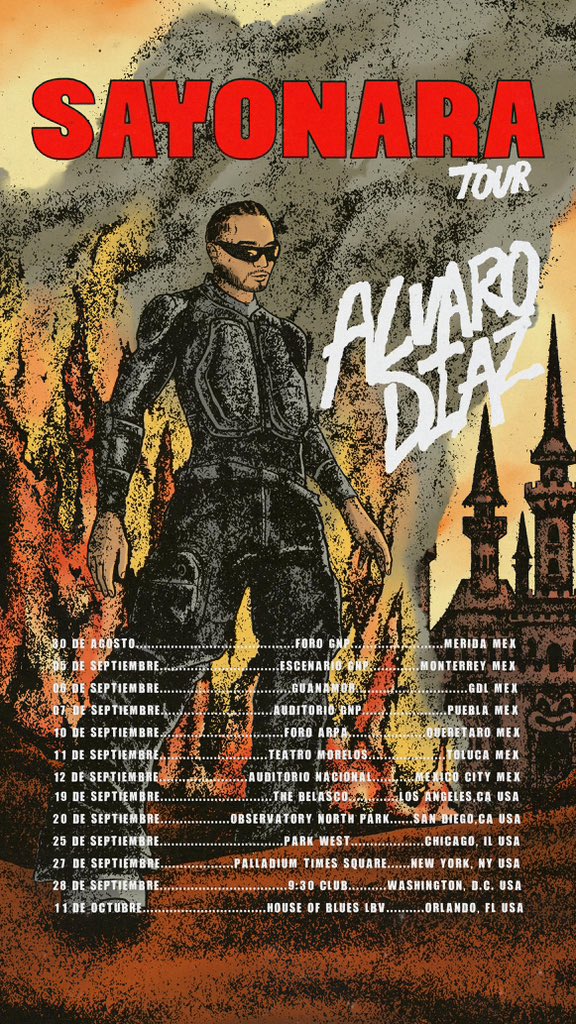 SAYONARA TOUR
*primera parte*
🥷🏽

alvarodiaztour.com