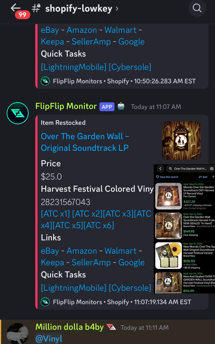 Over the Garden Harvest Edition Vinyls hit our Shopify Low-key Monitor 

@ 11:07 AM EDT 🤖😳

Notified all FlipFlip users with our mobile app to buy these up 🔥

Flipflip.com If you’re depending on a user to ping you’re just too late ⏰