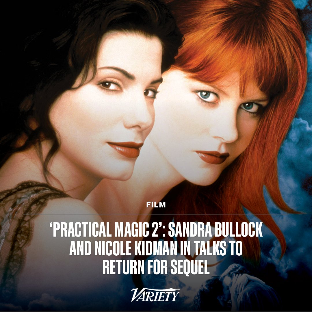 Variety's tweet photo. Broom fell… company’s coming.

Warner Bros. announced a followup film to the 1998 classic, “Practical Magic,” with Sandra Bullock and Nicole Kidman in talks to return. https://t.co/rxnu2e7Bcy https://t.co/TD2RMVT7dm