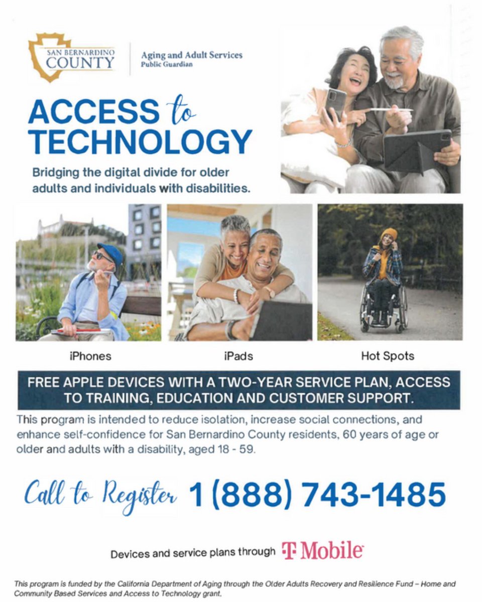 SBCOUNTYHS's tweet image. Free Apple devices for San Bernardino County residents, 60 years or older or individuals with disabilities ages 18-59 through the Department of Aging and Adult Services-Public Guardian Access to Technology program. Call 1 (888) 743-1485 to register. #seniors #freephone #freeipad