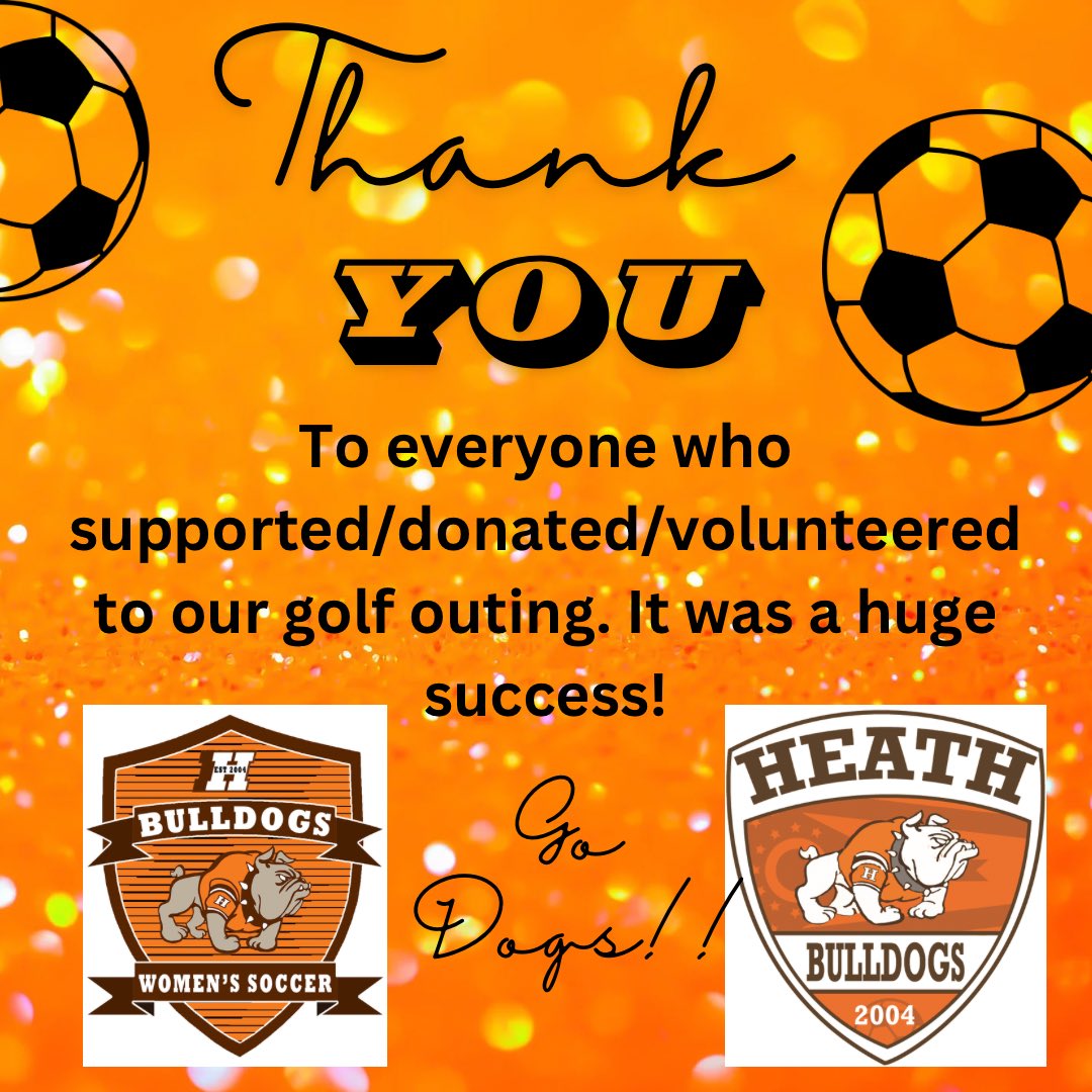 Heath soccer thanks everyone for supporting our annual golf outing. It was a great day! Go Dogs!⚽️🐾🧡