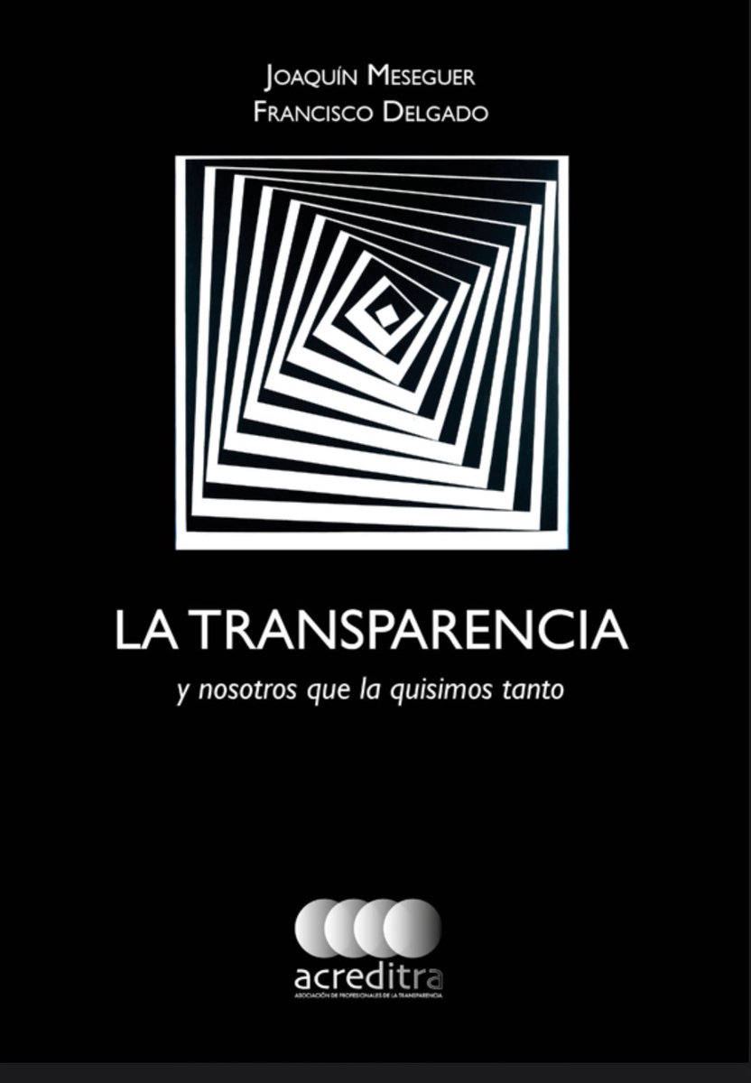 Disponible para su descarga gratuita el libro de <a href="/MeseguerYebra/">Joaquín Meseguer Yebra</a> y <a href="/FranjDelMo/">Fran Delgado Morales</a> “La transparencia y nosotros que la quisimos tanto” en el siguiente enlace: 

🔗 drive.google.com/file/d/1vCci_x…