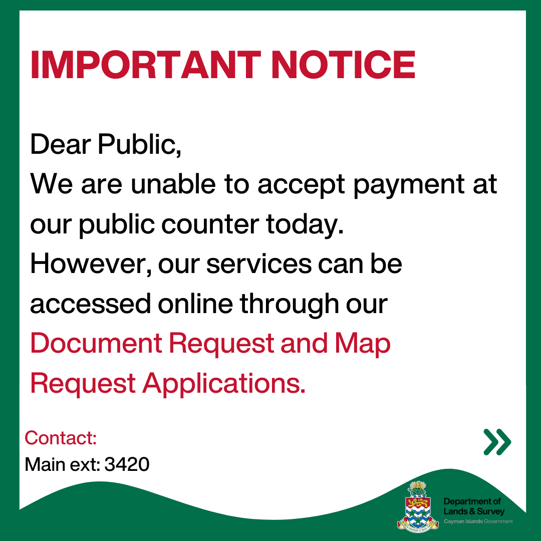 lands_surveyCI's tweet photo. Dear Public,
We are unable to accept payments at our public counter today.
However, our services can be accessed online through our:
Document Request:
https://t.co/vsI8Ic9wLx
Map Request:
https://t.co/iFVLasogR7 https://t.co/8kjhhhBPqB