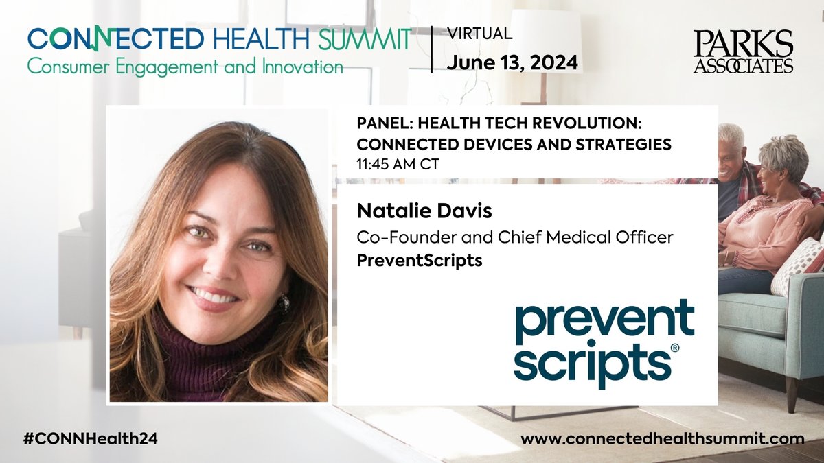 🎤 <a href="/nataliedavismd/">Natalie Davis MD</a>, Co-Founder &amp; Chief Medical Officer, <a href="/preventscripts/">PreventScripts</a>, is speaking on the virtual #CONNHealth24 panel, “Health Tech Revolution: Connected Devices and Strategies,” on Thurs, June 13 at 11:45 AM CT!

Free registration w/code CHSVIRTUALVIP: parksassociates.com/event/connecte…