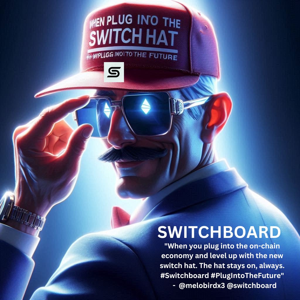 glare1977129132's tweet image. "When you plug into the on-chain economy and level up with the new switch hat. The hat stays on, always. #Switchboard #PlugIntoTheFuture"
 @melobirdx3 @switchboard